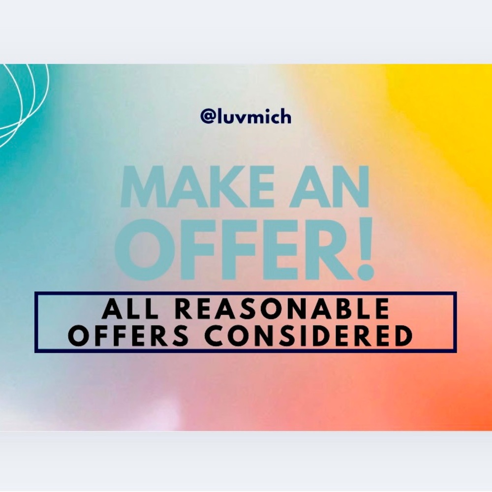 Make a reasonable offer!!